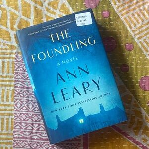 The Foundling by Ann Leary Hardcover Book novel fiction